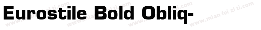 Eurostile Bold Obliq字体转换